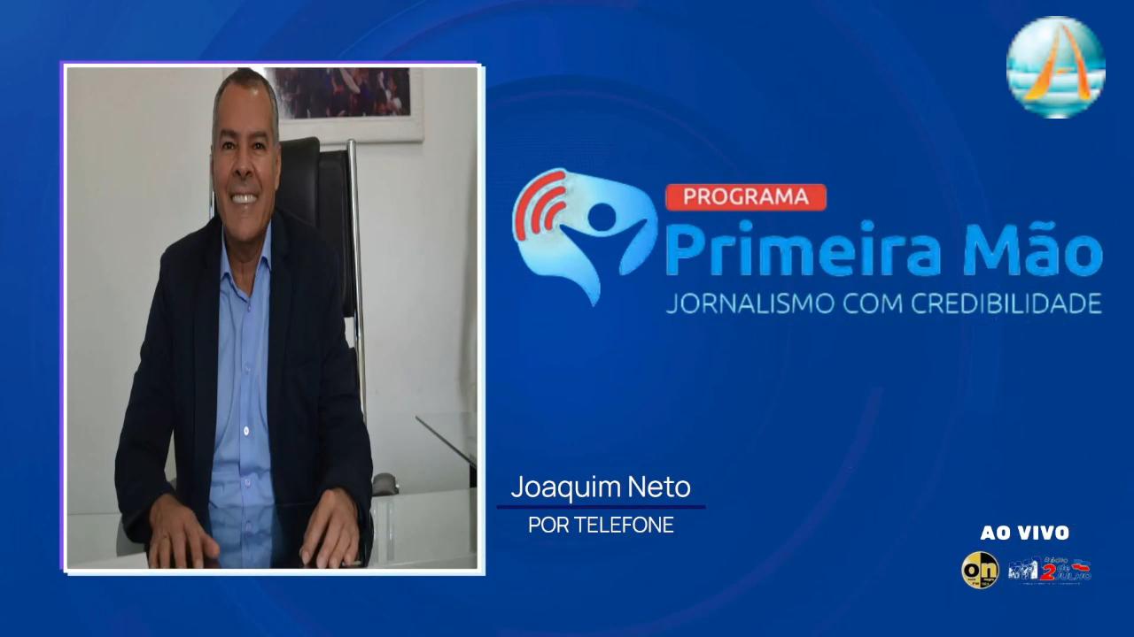 Secretário de Desenvolvimento Urbano da Bahia, Joaquim Neto, fala no Programa Primeira Mão